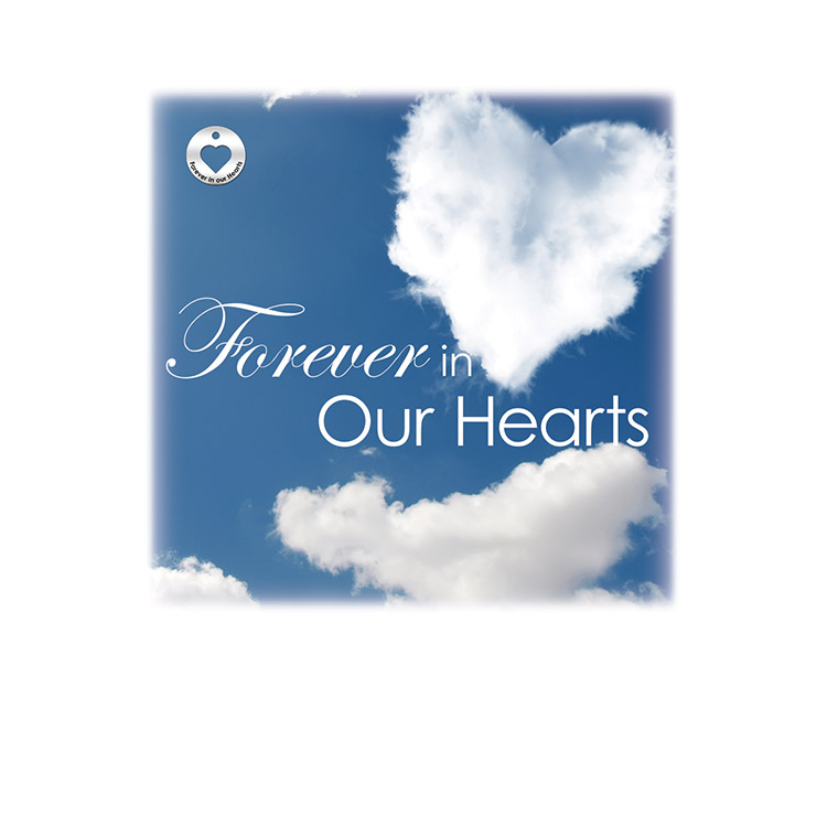 Forever in our Hearts-Cloud Image for urn vaults